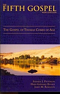 The Fifth Gospel (New Edition) : The Gospel of Thomas Comes of Age (Paperback)