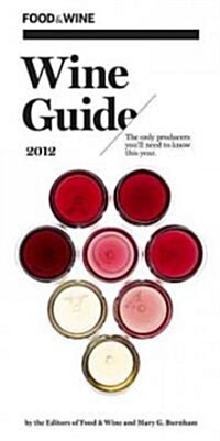 Food & Wine Wine Guide (Paperback, 2012)