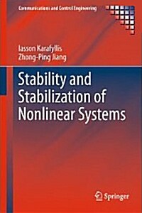Stability and Stabilization of Nonlinear Systems (Hardcover)