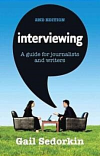 Interviewing: A Guide for Journalists and Writers (Paperback, 2)