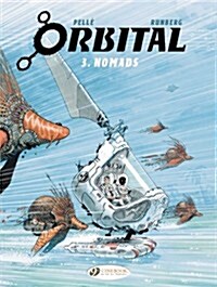 Orbital 3 - Nomads (Paperback)