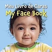 Meo Livro de Caras/My Face Book (Board Books)