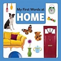 My First Words at Home (Board Books)
