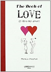 The Book of Love: El Libro del Amor (Hardcover)