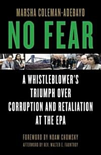 [중고] No Fear: A Whistleblower‘s Triumph Over Corruption and Retaliation at the EPA (Hardcover)