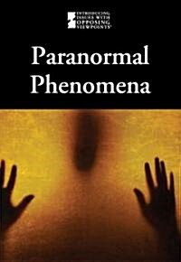 Paranormal Phenomena (Library Binding)