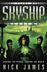 Skyship Academy: The Pearl Wars (Paperback)