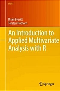 [중고] An Introduction to Applied Multivariate Analysis with R (Paperback, 2011)
