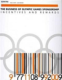 The Business of Olympic Games Sponsorship (Hardcover)