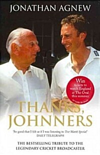 Thanks, Johnners : An Affectionate Tribute to a Broadcasting Legend (Paperback)