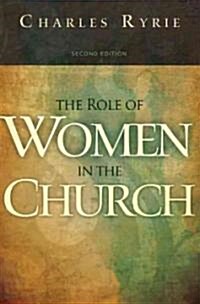The Role of Women in the Church (Paperback, 2)