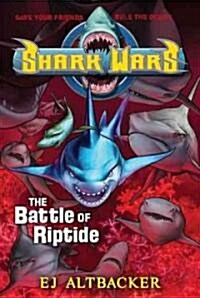 [중고] Shark Wars #2: The Battle of Riptide (Hardcover)