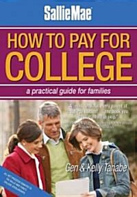 Sallie Mae How to Pay for College (Paperback)
