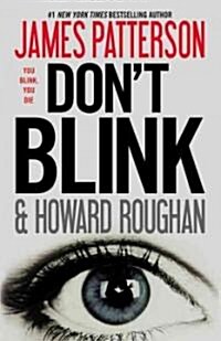 Dont Blink (Paperback, Reprint)