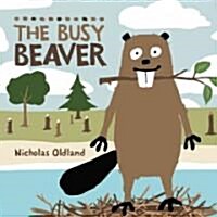 [중고] The Busy Beaver (Hardcover)
