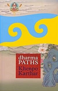 Dharma Paths (Paperback)