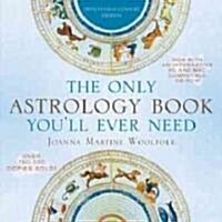 The Only Astrology Book Youll Ever Need (Paperback, 21, Twenty-First-Ce)