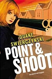 Point and Shoot (Paperback)