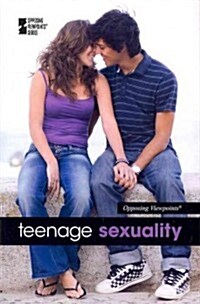 Teenage Sexuality (Library Binding)