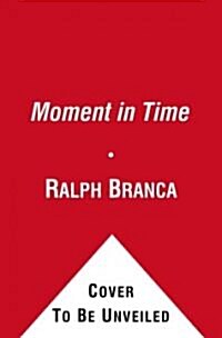 A Moment in Time (Hardcover)