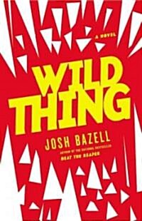 Wild Thing (Audio CD, Unabridged)