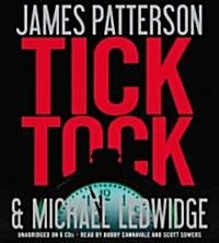 Tick Tock (Audio CD, Unabridged)