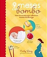 9 meses con bombo / The Baby Bump (Paperback, Translation)