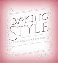 [중고] Baking Style: Art Craft Recipes (Hardcover)