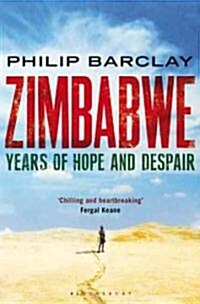 Zimbabwe : Years of Hope and Despair (Paperback)