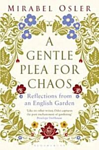 A Gentle Plea for Chaos (Paperback, Reprint)