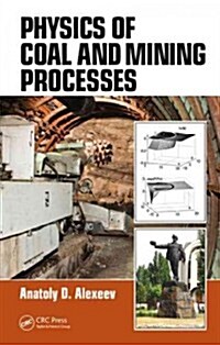 Physics of Coal and Mining Processes (Hardcover)