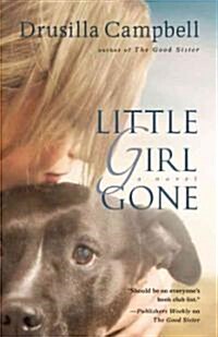 Little Girl Gone (Paperback)