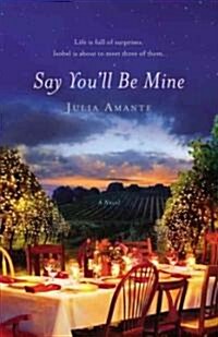 Say Youll Be Mine (Paperback)