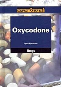 Oxycodone (Library Binding)