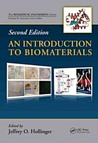 An Introduction to Biomaterials (Hardcover, 2)