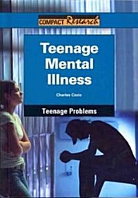 Teenage Mental Illness (Hardcover)