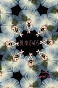 Bunheads (Hardcover, 1st)