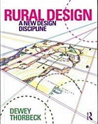 Rural Design : A New Design Discipline (Hardcover)