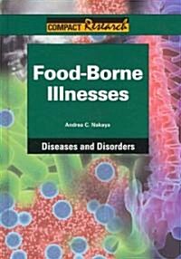 Food-Borne Illnesses (Library Binding)