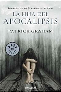 La hija del apocalipsis / The Apocalypse According to Mary (Paperback, POC, Translation)