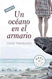 Un oceano en el armario / The Ocean in the Closet (Paperback, POC, Translation)