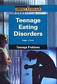 Teenage Eating Disorders (Hardcover)