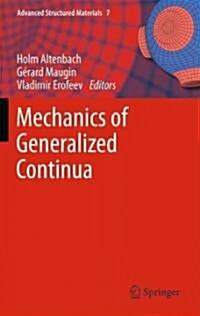 Mechanics of Generalized Continua (Hardcover, 2011)