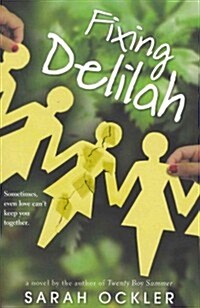 Fixing Delilah (Paperback, Reprint)