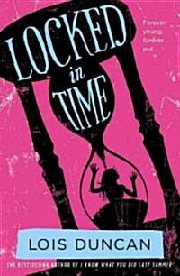 Locked in Time (Paperback, Revised)