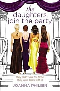 The Daughters Join the Party (Hardcover, 1st)