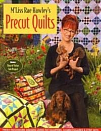 MLiss Rae Hawlys Precut Quilts (Paperback)