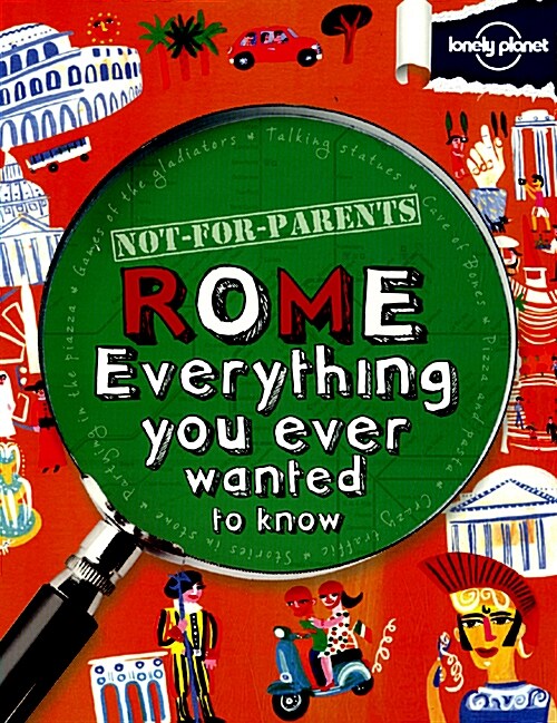 [중고] Lonely Planet Not for Parents Rome (Paperback, 1st)