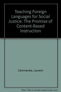 Content-based foreign language teaching : curriculum and pedagogy for developing advanced thinking and literacy skills