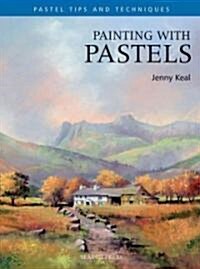 Painting with Pastels (Paperback)